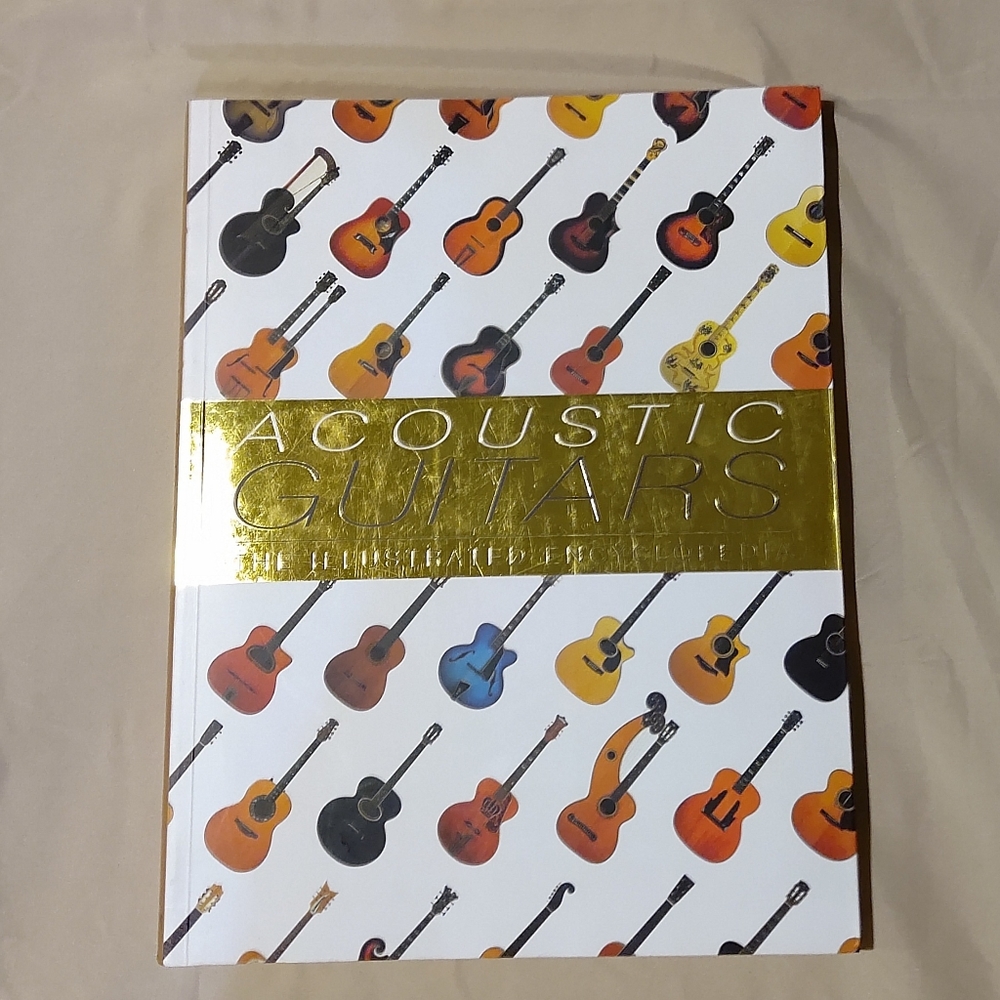 Acoustic Guitar, The Illustrated Encyclopedia.
